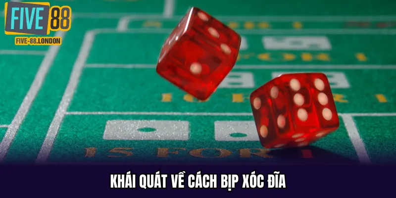 Khái quát về cách bịp xóc đĩa